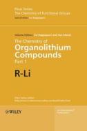 The Chemistry of Organolithium Compounds di Zvi Rappoport edito da Wiley-Blackwell