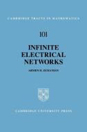 Infinite Electrical Networks di Armen H. Zemanian edito da Cambridge University Press