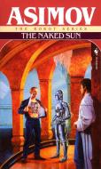 The Naked Sun di Isaac Asimov edito da BANTAM DELL