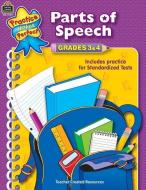 Parts of Speech Grades 3-4 di Sarah edito da TEACHER CREATED RESOURCES