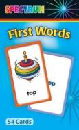 First Words Flash Cards di Carson-Dellosa Publishing, Spectrum edito da Spectrum