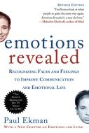 Emotions Revealed, Second Edition: Recognizing Faces and Feelings to Improve Communication and Emotional Life di Paul Ekman edito da OWL BOOKS