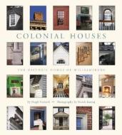 Colonial Houses di Hugh Howard, Radek Kurzaj edito da Abrams