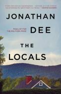 The Locals di Jonathan Dee edito da RANDOM HOUSE