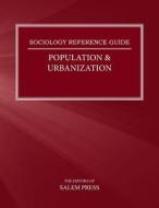 Population & Urbanization di Salem Press edito da Salem Press