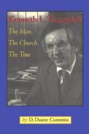 Kenneth L. Teegarden di D. Duane Cummins edito da Texas Christian University Press