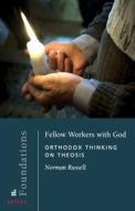 Fellow Workers with God di Norman Russell edito da St Vladimir's Seminary Press,U.S.