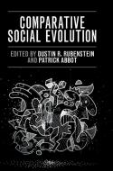 Comparative Social Evolution edito da Cambridge University Press