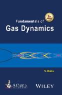 Fundamentals of Gas Dynamics di V. Babu edito da Wiley-Blackwell
