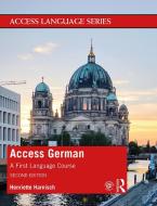 Access German di Henriette Harnisch edito da Taylor & Francis Ltd