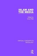 Islam And The Media edito da Taylor & Francis Ltd
