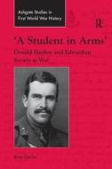 'A Student in Arms' di Ross Davies edito da Taylor & Francis Ltd