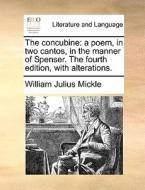 The Concubine di William Julius Mickle edito da Gale Ecco, Print Editions