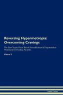 Reversing Hypermetropia di Health Central edito da Raw Power