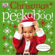 Christmas Peekaboo! di DK edito da Dorling Kindersley Ltd