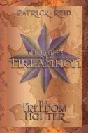 The Legacy of Tirlannon di Patrick Reid edito da Lulu.com