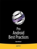 Pro Android Best Practices di Haim Michael edito da Apress
