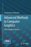 Advanced Methods in Computer Graphics di Ramakrishnan Mukundan edito da Springer London