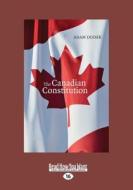 The Canadian Constitution di Adam Dodek edito da Readhowyouwant.com Ltd