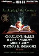 An Apple for the Creature di Charlaine Harris, Ilona Andrews edito da Brilliance Corporation