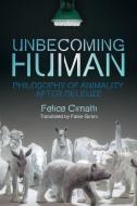 Becoming-animal di Felice Cimatti edito da Edinburgh University Press