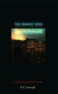 The Shadow Over Innsmouth di H. P. Lovecraft edito da Iap - Information Age Pub. Inc.
