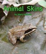 Animal Skins di Mary Holland edito da ARBORDALE PUB