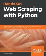 Hands-On Web Scraping with Python di Anish Chapagain edito da Packt Publishing