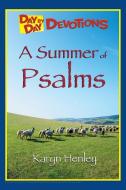 A Summer of Psalms di Karyn Henley edito da Child Sensitive Communication, LLC