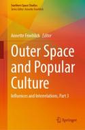 Outer Space and Popular Culture edito da Springer International Publishing