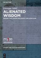Veltri, G: Alienated Wisdom di Giuseppe Veltri edito da Gruyter, Walter de GmbH