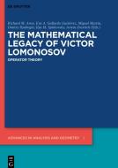 The Mathematical Legacy of Victor Lomonosov edito da Gruyter, Walter de GmbH