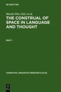 The Construal of Space in Language and Thought edito da Walter de Gruyter