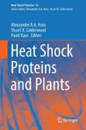 Heat Shock Proteins and Plants edito da Springer-Verlag GmbH