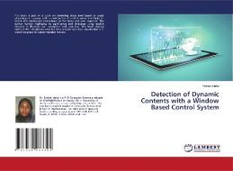 Detection of Dynamic Contents with a Window Based Control System di Fatima Isiaka edito da LAP Lambert Academic Publishing