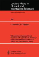 Differential and Algebraic Riccati Equations with Application to Boundary/Point Control Problems: Continuous Theory and  di Irena Lasiecka, Roberto Triggiani edito da Springer Berlin Heidelberg