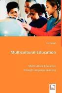 Multicultural Education di Éva Daragó edito da VDM Verlag
