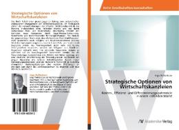 Strategische Optionen von Wirtschaftskanzleien di Ingo Wallenborn edito da AV Akademikerverlag