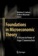 Foundations in Microeconomic Theory edito da Springer Berlin Heidelberg