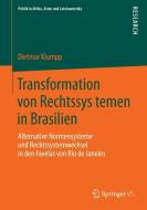 Transformation von Rechtssystemen in Brasilien di Dietmar Klumpp edito da VS Verlag für Sozialw.