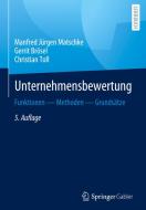 Unternehmensbewertung di Manfred Jürgen Matschke, Gerrit Brösel, Christian Toll edito da Springer-Verlag GmbH