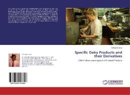 Specific Dairy Products and their Derivatives di Sarbojeet Jana edito da LAP Lambert Academic Publishing