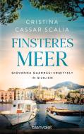 Finsteres Meer di Cristina Cassar Scalia edito da Blanvalet Taschenbuchverl