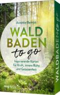 Waldbaden to go di Annette Bernjus edito da MVG Moderne Vlgs. Ges.