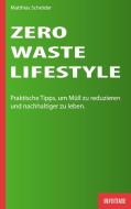 Zero-Waste-Lifestyle di Matthias Schröder edito da Books on Demand