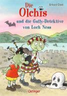 Die Olchis und die Gully-Detektive von Loch Ness di Erhard Dietl edito da Oetinger Friedrich GmbH