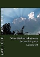 Wenn Wolken sich türmen di Katarina Uhl edito da Books on Demand