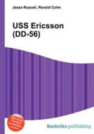 Uss Ericsson (dd-56) di Jesse Russell, Ronald Cohn edito da Book On Demand Ltd.