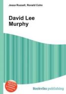 David Lee Murphy edito da Book On Demand Ltd.