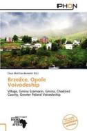 Brze Ce, Opole Voivodeship edito da Phon